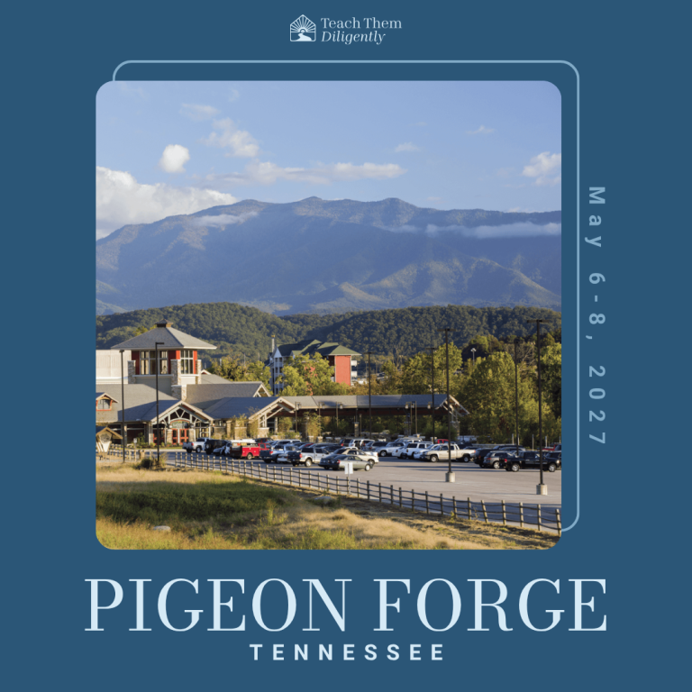Teach-Them-Diligently Pigeon-Forge-Homeschool-Convention-Registration